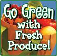 Go green with fresh produce